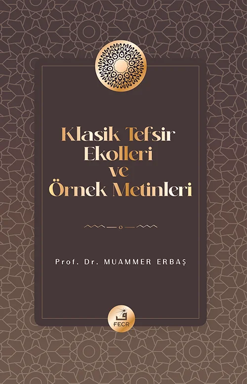 libraryturk.com klasik tefsir ekolleri ve örnek metinleri