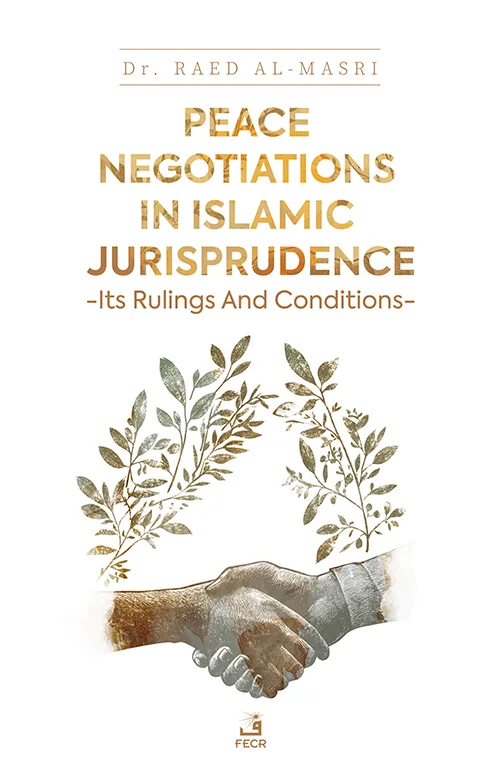 libraryturk.com peace negotiations in ıslamic jurisprudence -ıts rulings and conditions-