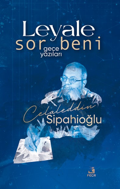 libraryturk.com leyale sor beni -gece yazıları-
