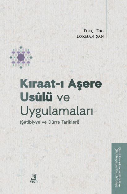libraryturk.com kıraat-ı aşere usûlü ve uygulamaları (şâtibiyye ve dürre tarikleri)