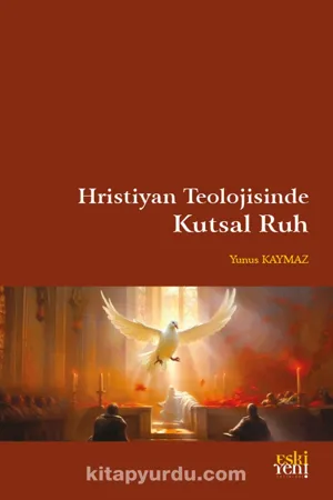 libraryturk.com hristiyan teolojisinde kutsal ruh
