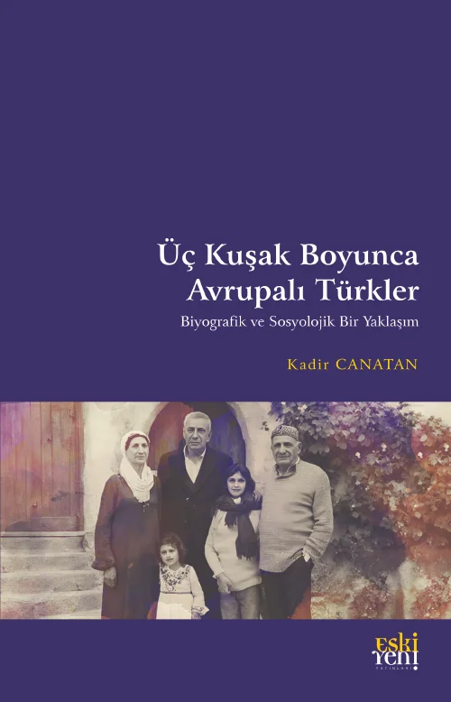 libraryturk.com üç kuşak boyunca avrupalı türkler