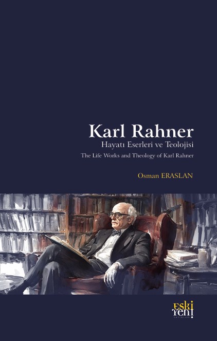 libraryturk.com karl rahner hayatı eserleri ve teolojisi