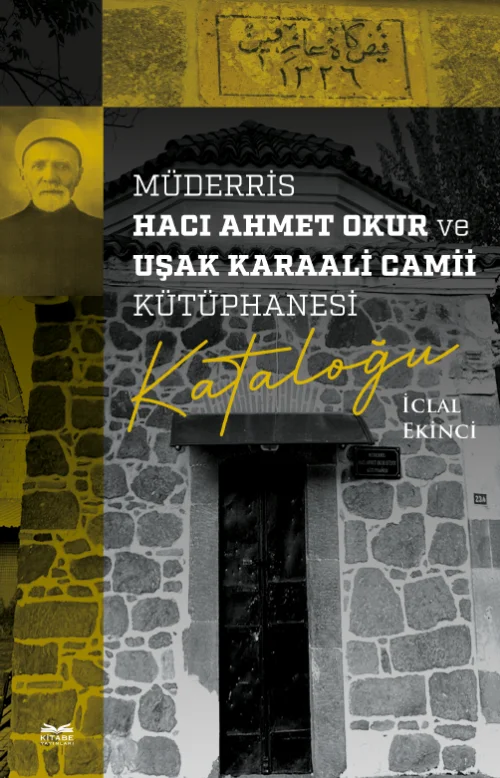 libraryturk.com müderris hacı ahmet okur ve uşak karaali camii kütüphanesi kataloğu