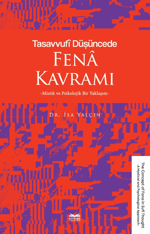 libraryturk.com tasavvufî düşüncede fenâ kavramı -mistik ve psikolojik bir yaklaşım-