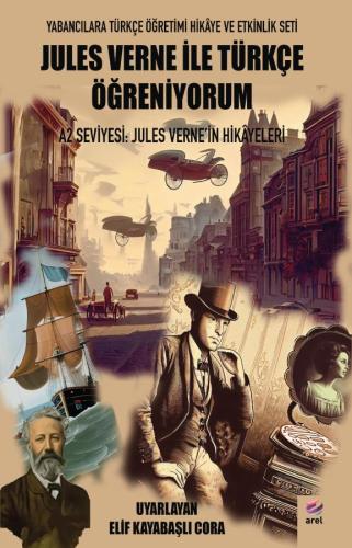 libraryturk.com jules verne ile türkçe öğreniyorum a2 seviyesi: jules vernein hikâyeleri
