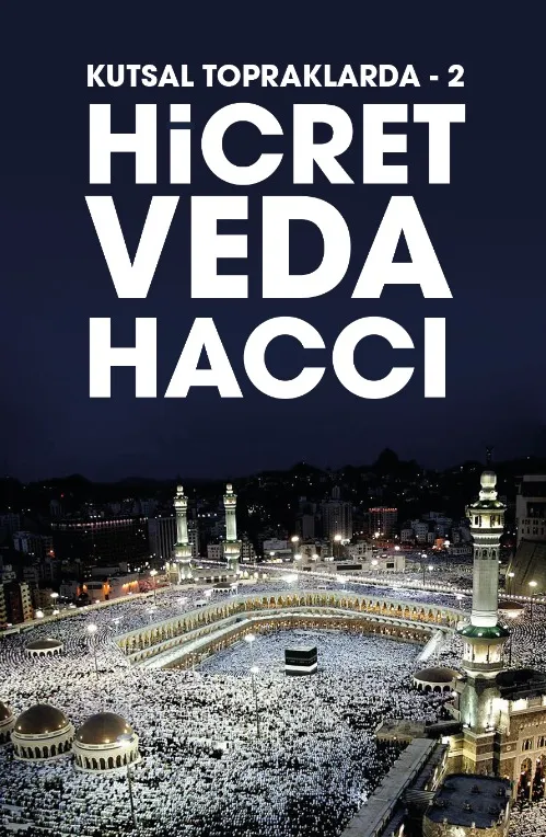 libraryturk.com kutsal topraklarda-2 hicret-veda haccı
