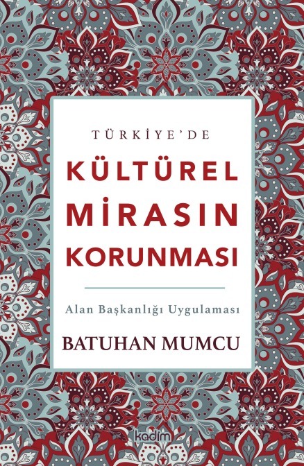 libraryturk.com türkiye’de kültürel mirasın korunması