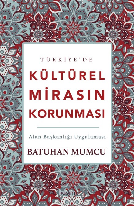 libraryturk.com türkiye’de kültürel mirasın korunması