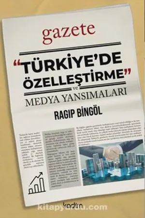 libraryturk.com türkiyede özelleştirme ve medya yansımaları