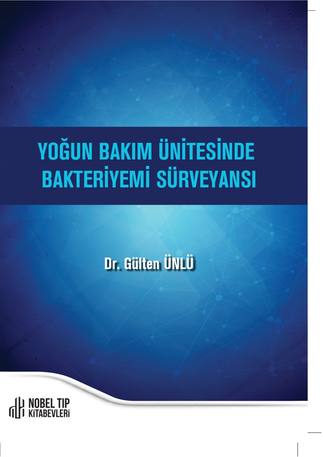 libraryturk.com yoğun bakım ünitesinde bakteriyemi sürveyansı