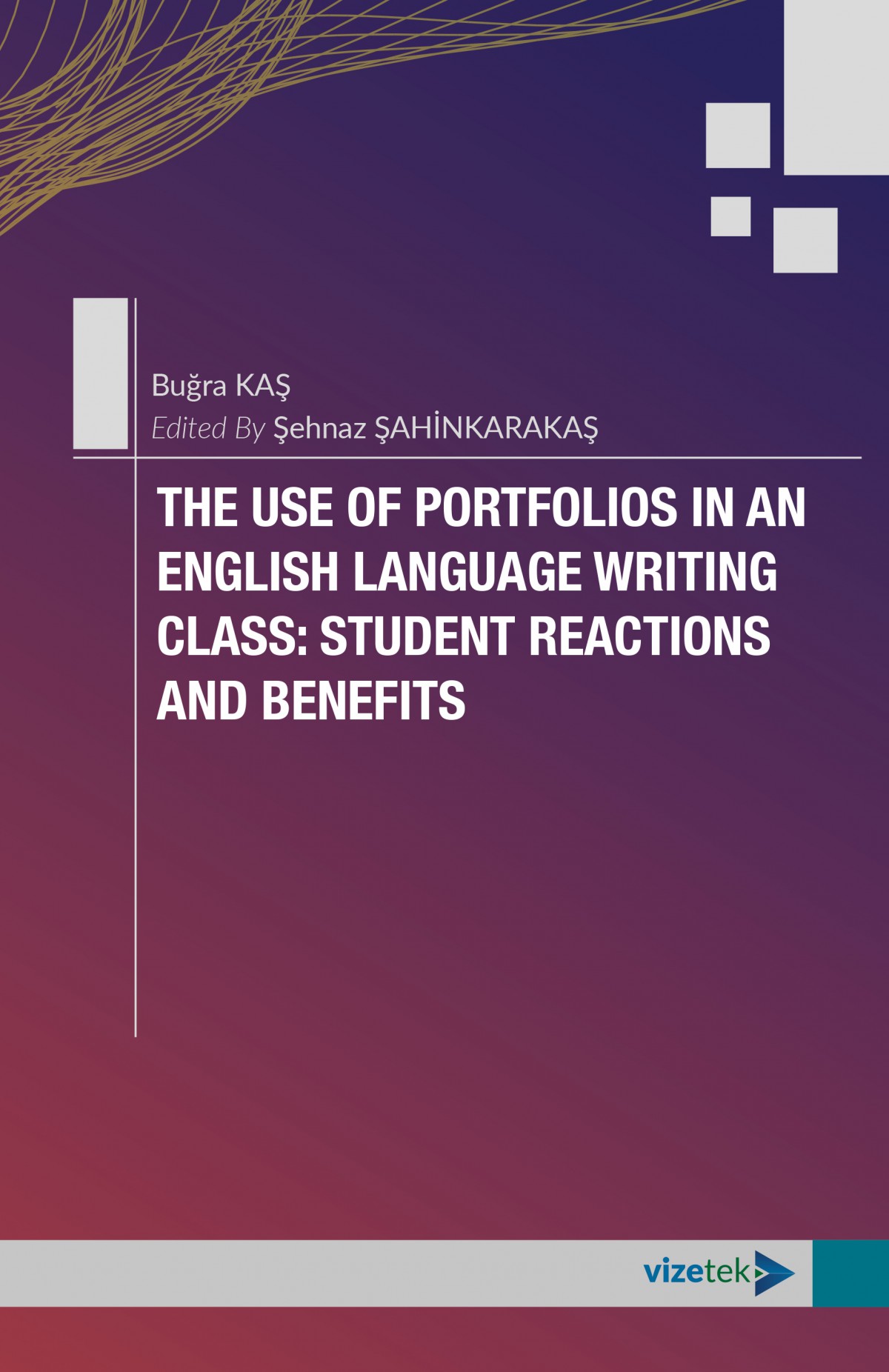 libraryturk.com the use of portfolios in an english language writing class: student reactions and benefits