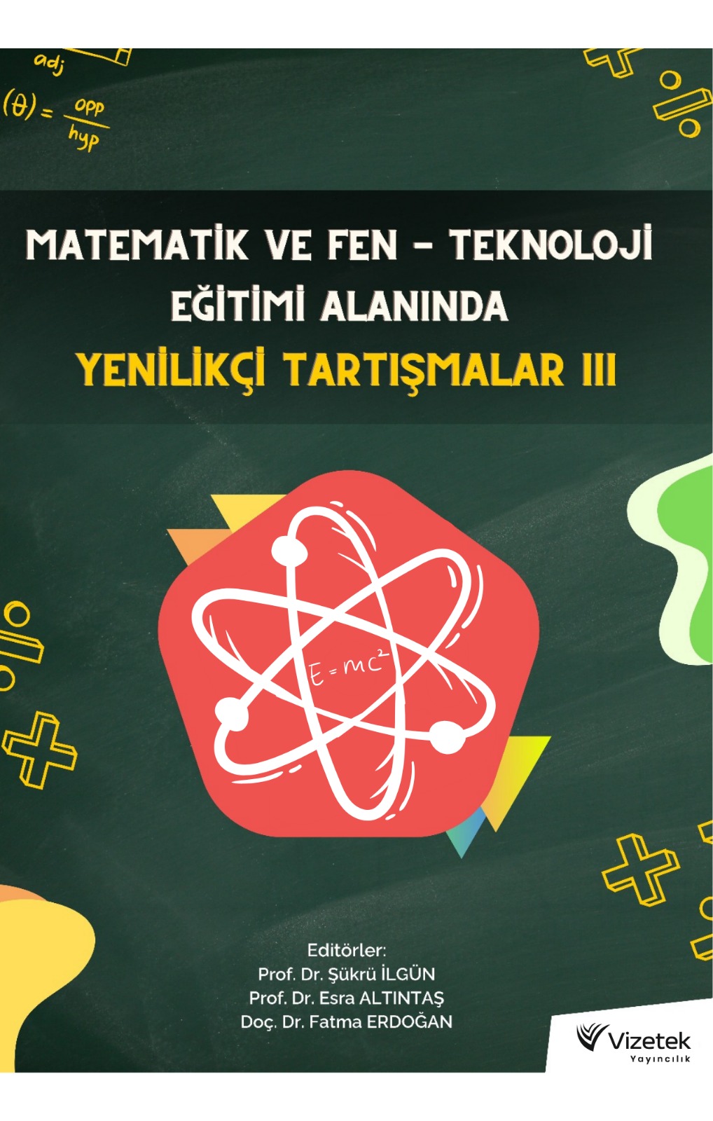libraryturk.com matemati̇k ve fen - teknoloji̇ eği̇ti̇mi̇ alanında yeni̇li̇kçi̇ tartışmalar-ııı