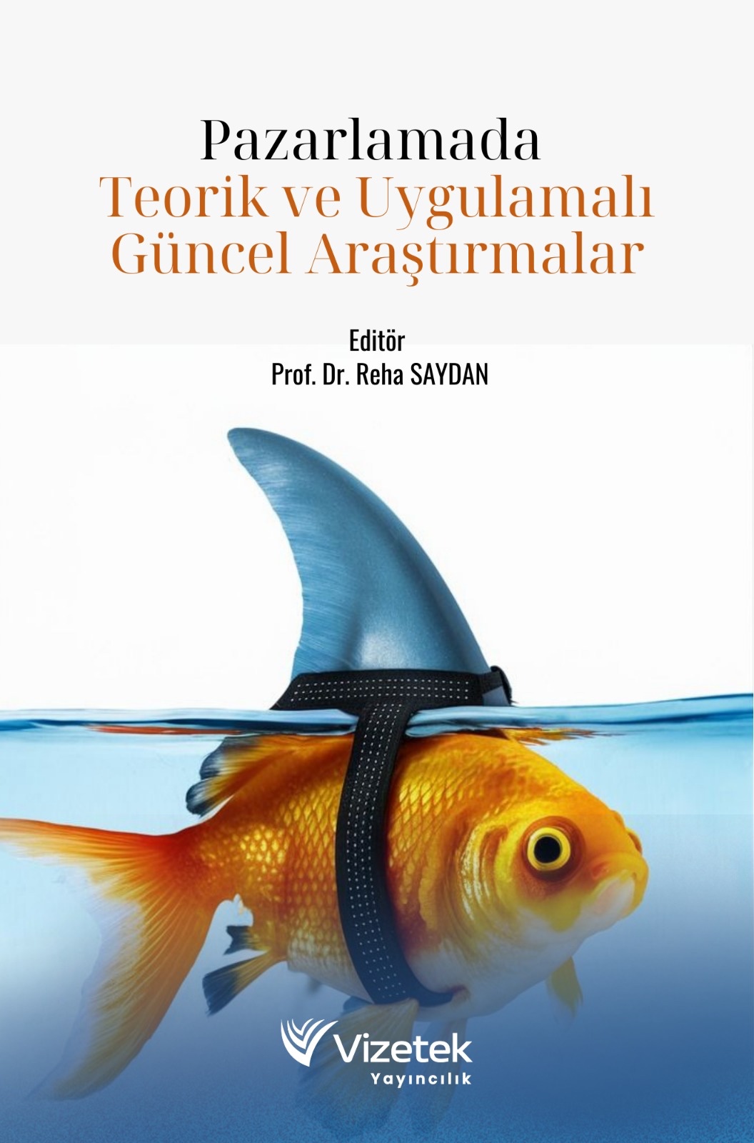 libraryturk.com pazarlamada teorik ve uygulamalı güncel araştırmalar