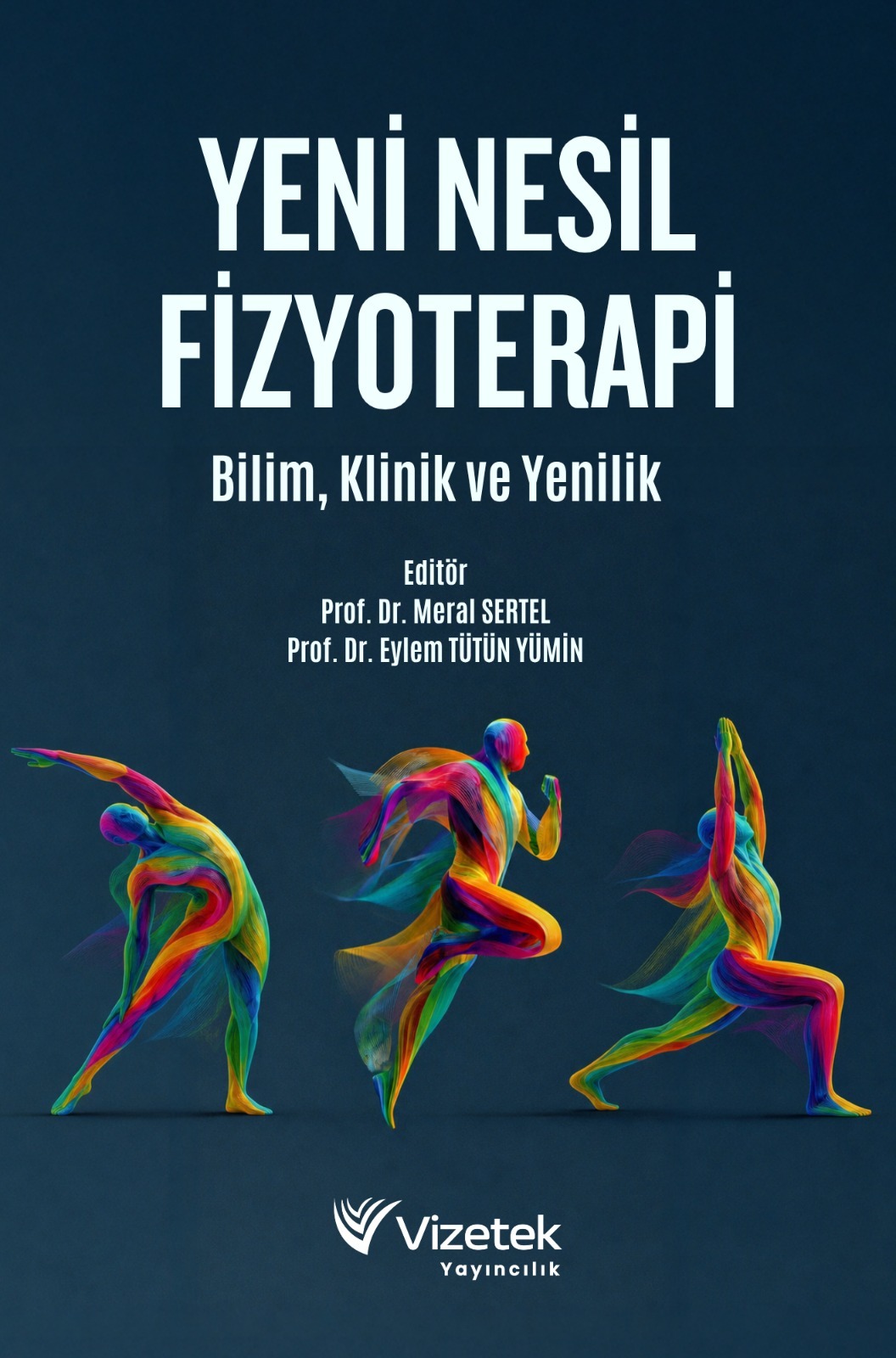 libraryturk.com yeni nesil fizyoterapi: bilim, klinik ve yenilik
