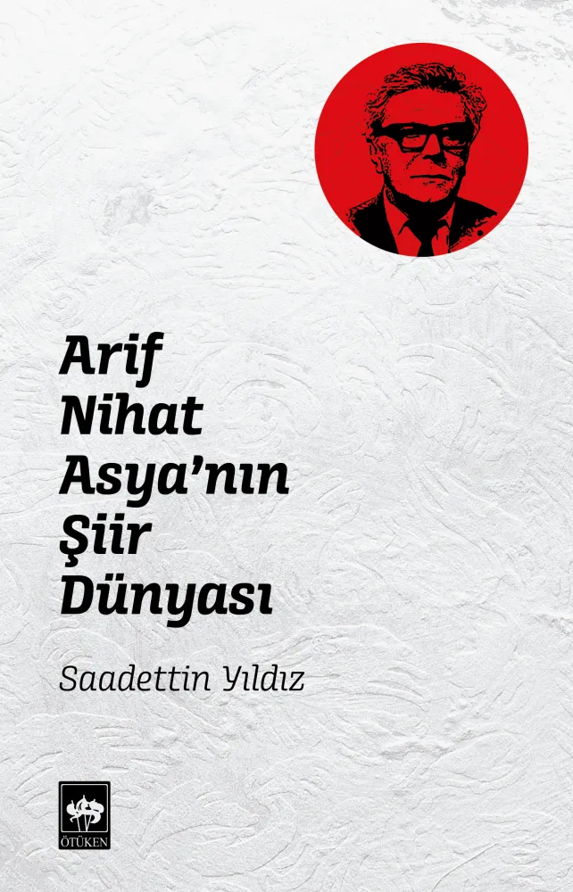 libraryturk.com arif nihat asyanın şiir dünyası