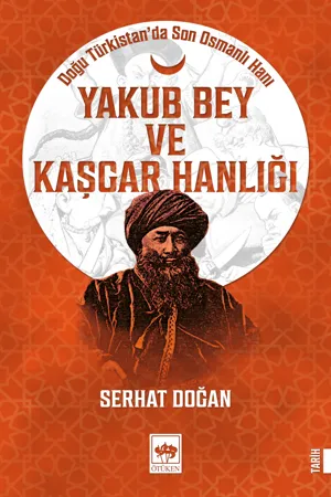 libraryturk.com doğu türkistanda son osmanlı hanı yakub bey ve kaşgar hanlığı