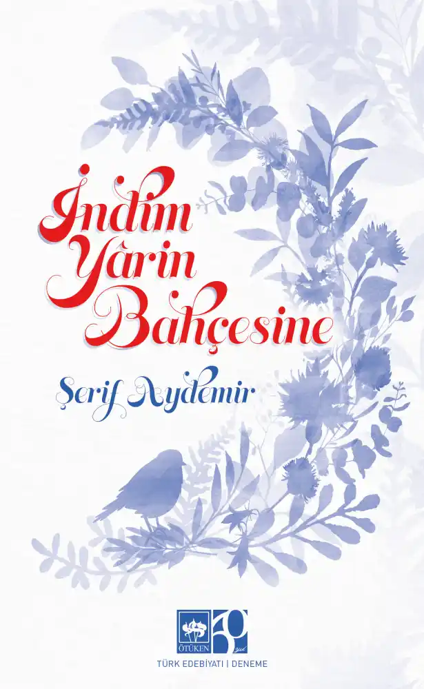 libraryturk.com indim yârin bahçesine