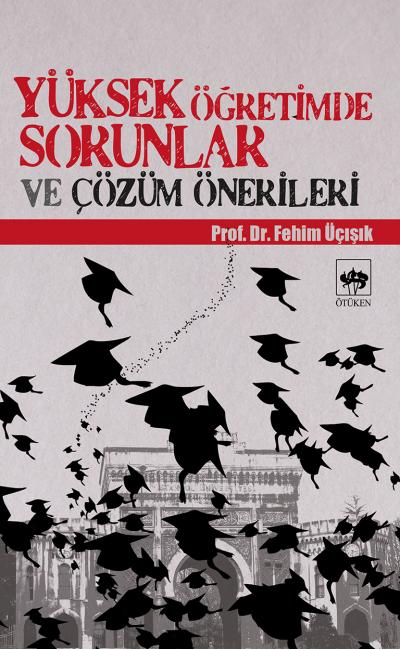 libraryturk.com yüksek öğretimde sorunlar ve çözüm önerileri