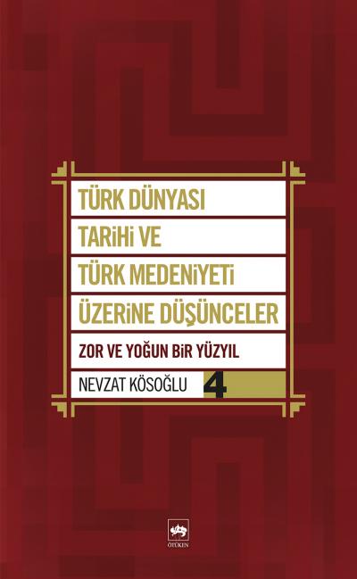 libraryturk.com türk dünyası tarihi ve türk medeniyeti üzerine düşünceler 4