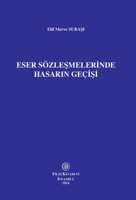 libraryturk.com eser sözleşmeleri̇nde hasarın geçi̇şi̇