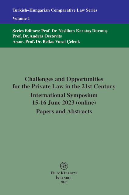 libraryturk.com turkish–hungarian comparative law series volume 1 challenges and opportunities for the private law in the 21st century ınternational symposium 15-16 june 2023
