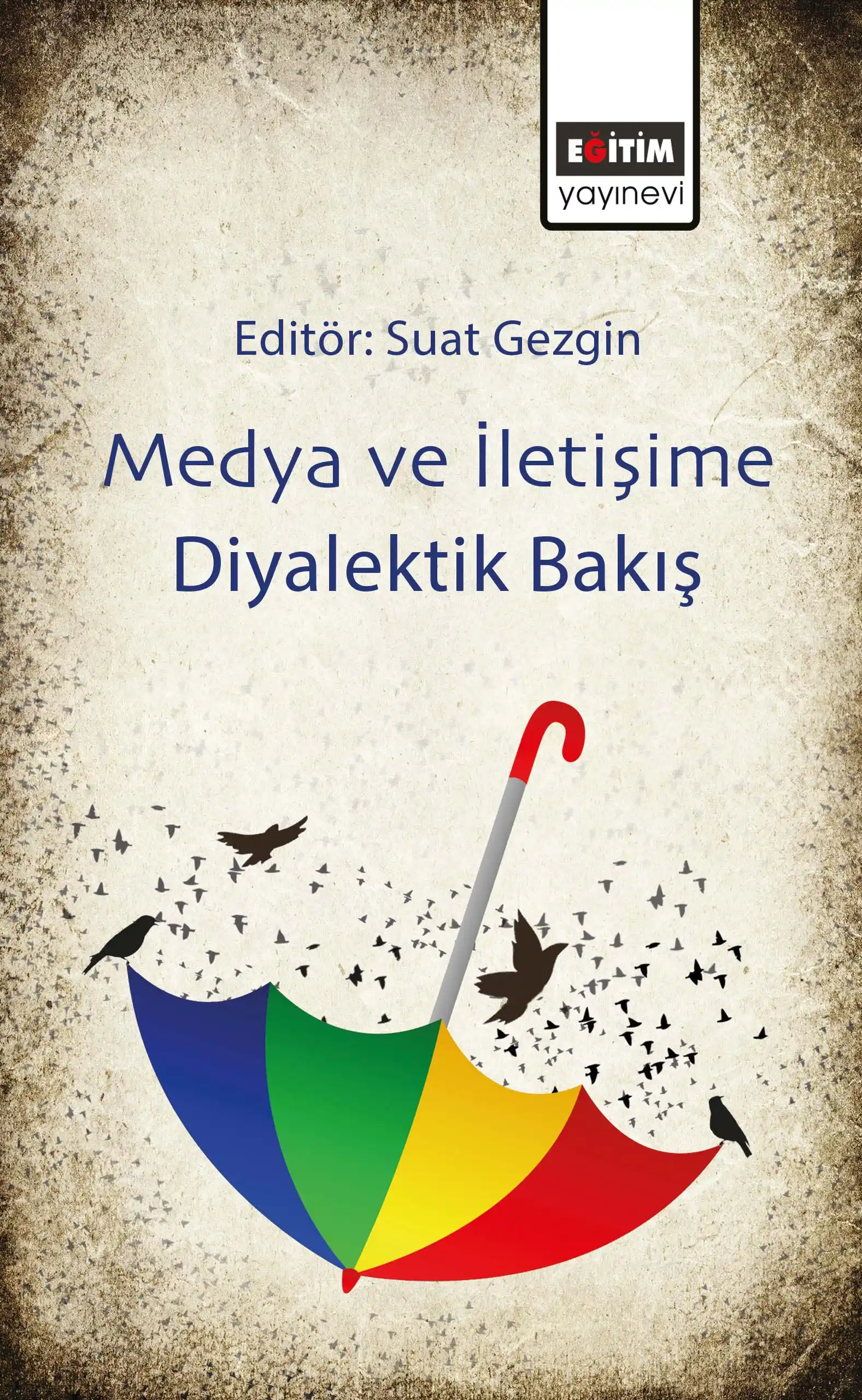 libraryturk.com medya ve iletişime diyalektik bakış