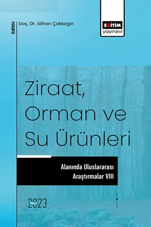 libraryturk.com ziraat, orman ve su ürünleri alanında uluslararası araştırmalar vııı