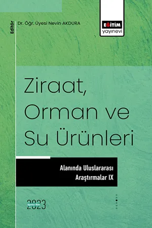 libraryturk.com ziraat, orman ve su ürünleri alanında uluslararası araştırmalar ıx