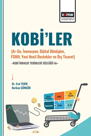 libraryturk.com kobi’ler (ar-ge, inovasyon, dijital dönüşüm, fsmh, yeni nesil destekler ve dış ticaret) -kobi ihracat terimleri sözlüğü ile