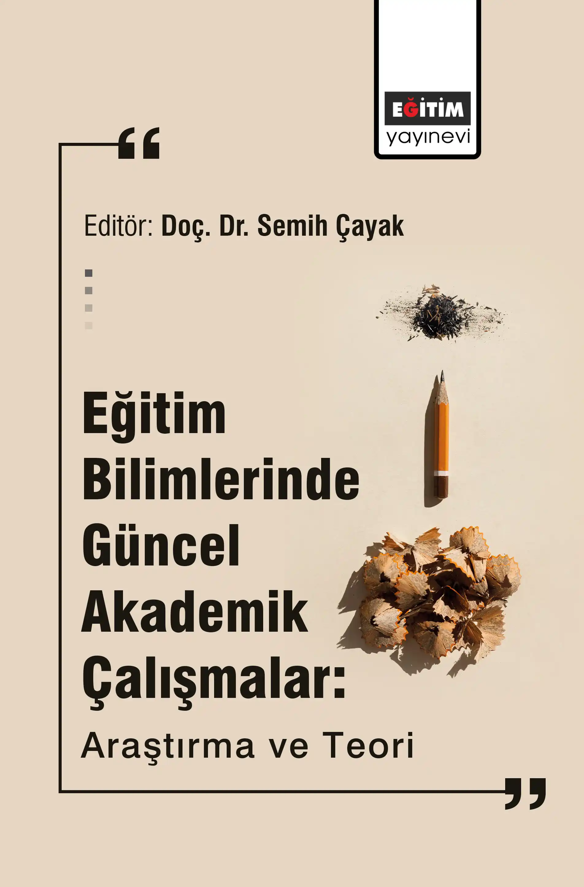 libraryturk.com eğitim bilimlerinde güncel akademik çalışmalar: araştırma ve teori