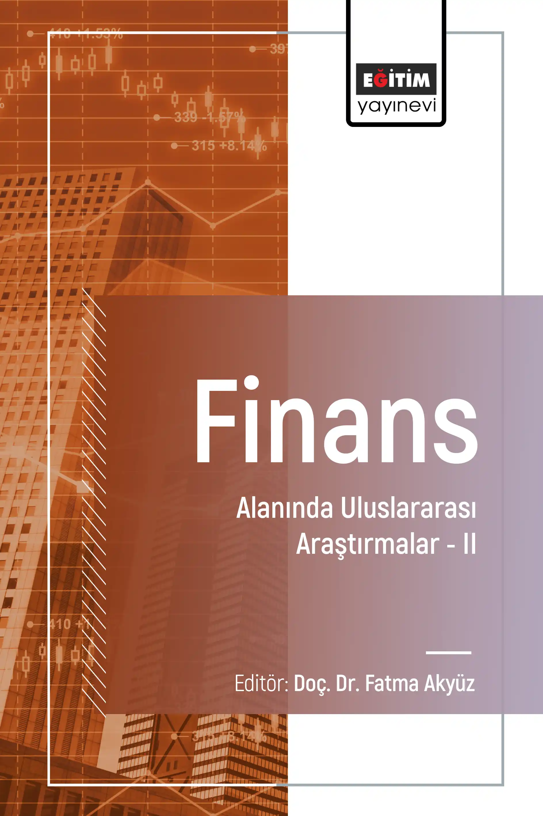 libraryturk.com finans alanında uluslararası araştırmalar – ıı