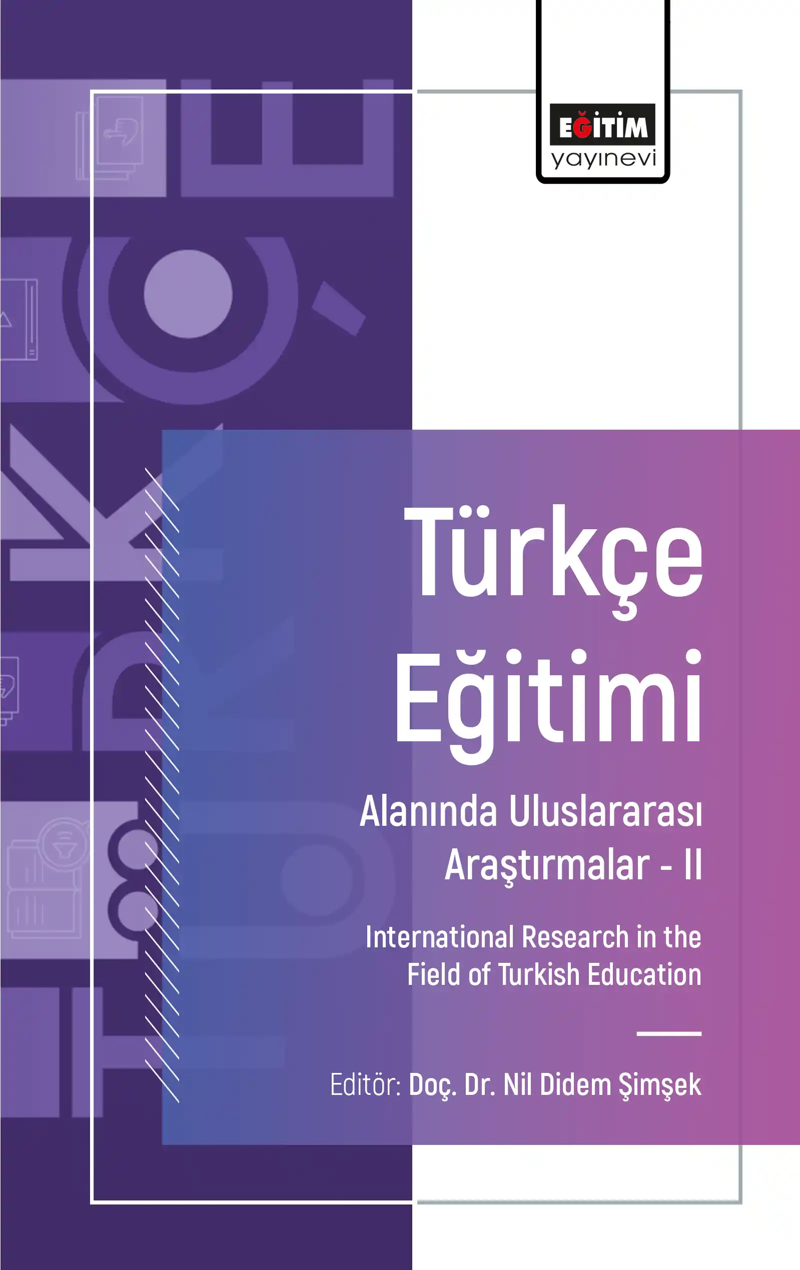 libraryturk.com türkçe eğitimi alanında uluslararası araştırmalar - ıı