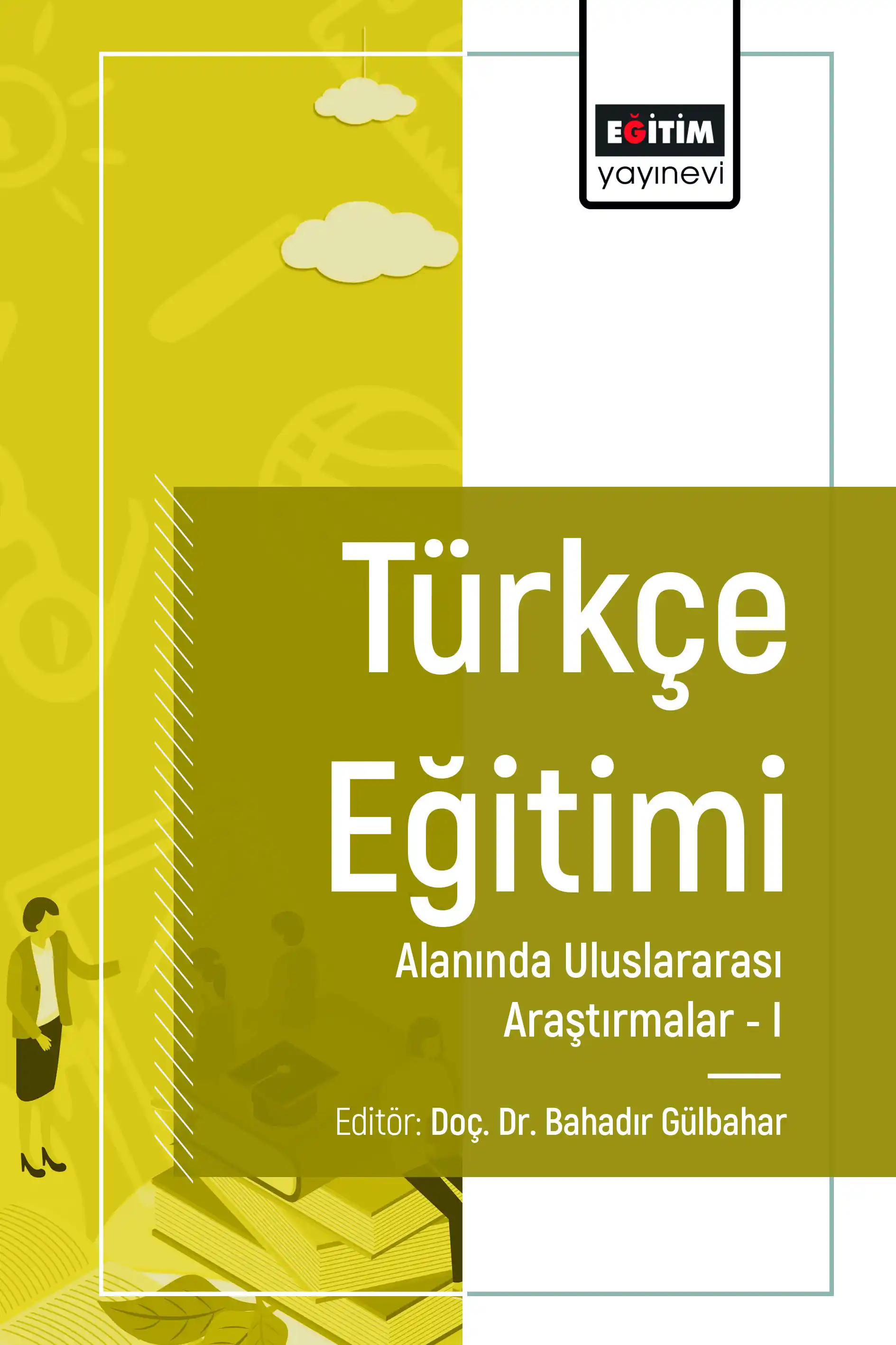 libraryturk.com türkçe eğitimi alanında uluslararası araştırmalar ı
