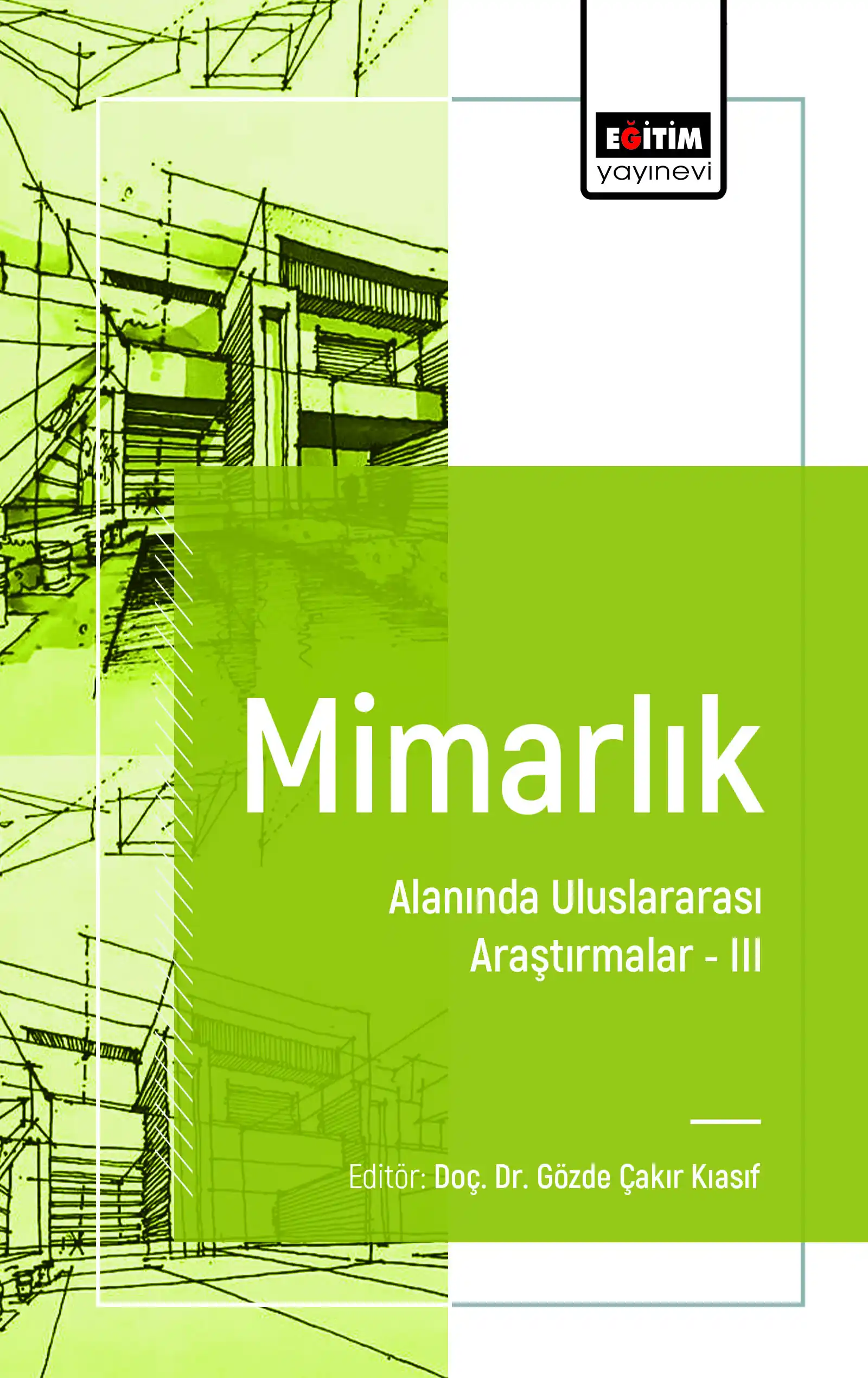 libraryturk.com mimarlık alanında uluslararası araştırmalar ııı