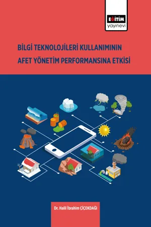 libraryturk.com bilgi teknolojilerinin kullanımının afet yönetim performansına etkisi