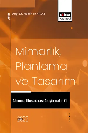 libraryturk.com mimarlık, planlama ve tasarım alanında uluslararası araştırmalar vıı