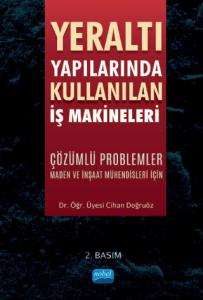 libraryturk.com yeraltı yapılarında kullanılan iş maki̇neleri̇ çözümlü problemler (maden ve inşaat mühendi̇sleri̇ içi̇n)