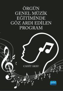 libraryturk.com örgün genel müzik eğitiminde göz ardı edilen program
