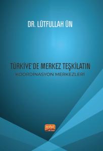 libraryturk.com türkiye’de merkez teşkilatın koordinasyon merkezleri