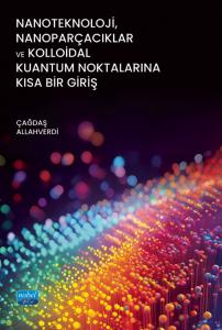 libraryturk.com nanoteknoloji, nanoparçacıklar ve kolloidal kuantum noktalarına kısa bir giriş