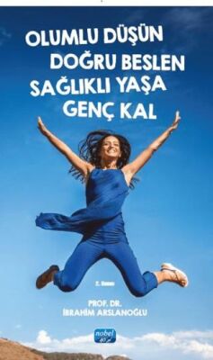 libraryturk.com olumlu düşün doğru beslen sağlıklı yaşa genç kal