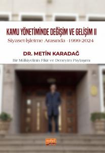 libraryturk.com kamu yönetiminde değişim ve gelişim ıı siyaset – işletme arasında, 1999-2024