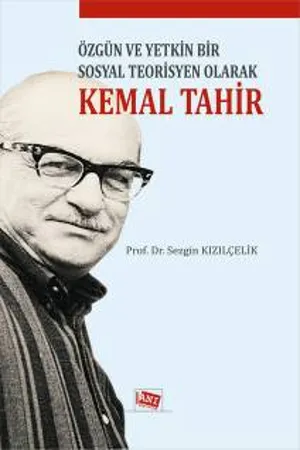 libraryturk.com özgün ve yetkin bir sosyal teorisyen olarak kemal tahir