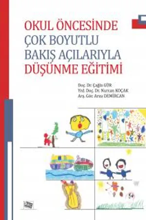libraryturk.com okul öncesinde çok boyutlu bakış açılarıyla düşünme eğitimi