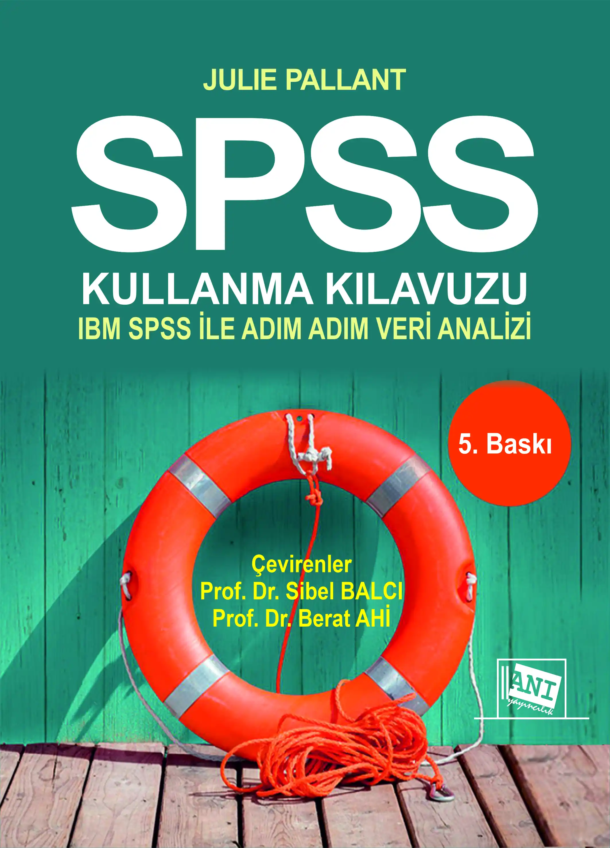 libraryturk.com spss kullanma kılavuzu : spss ile adım adım veri analizi