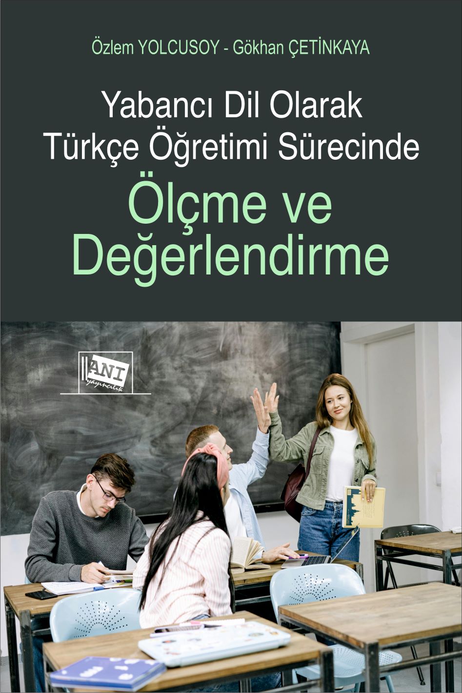 libraryturk.com yabancı dil olarak türkçe öğretimi sürecinde ölçme ve değerlendirme