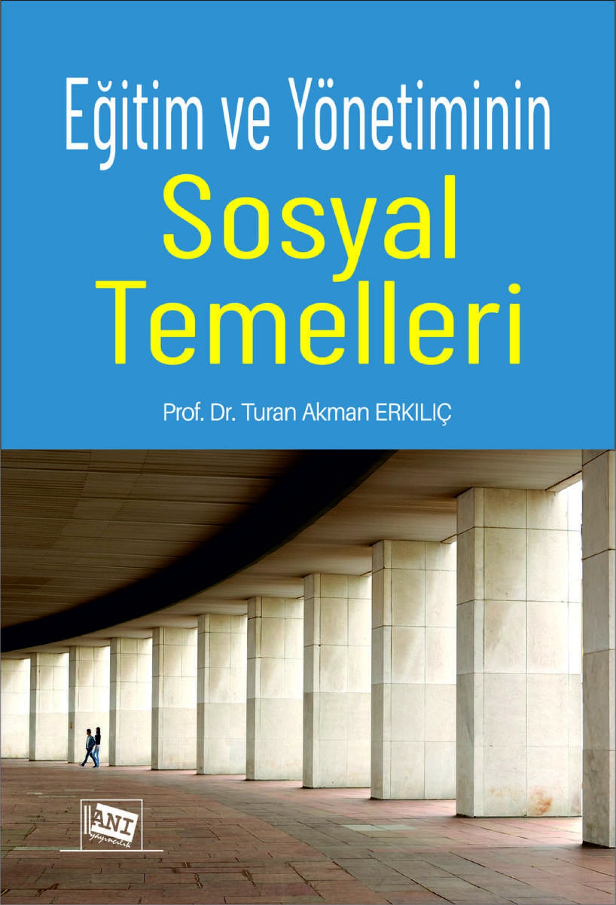 libraryturk.com eğitim ve yönetiminin sosyal temelleri