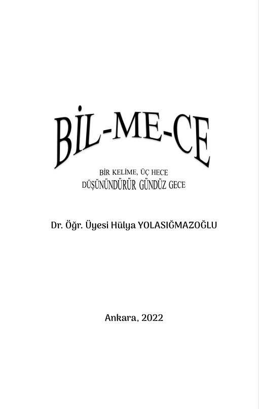 libraryturk.com bil-me-ce bir kelime, üç hece düşünündürür gündüz gece