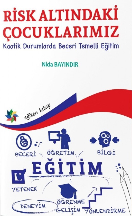 libraryturk.com risk altındaki çocuklarımız kaotik durumlarda beceri temelli eğitim